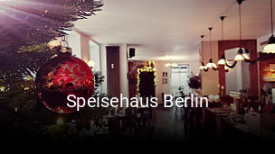 Jetzt bei Speisehaus Berlin einen Tisch reservieren