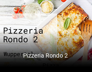 Jetzt bei Pizzeria Rondo 2 einen Tisch reservieren