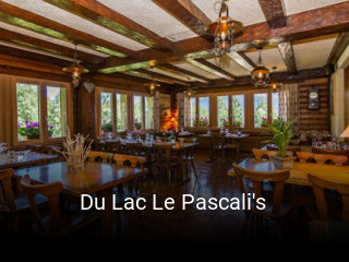 Jetzt bei Du Lac Le Pascali's einen Tisch reservieren