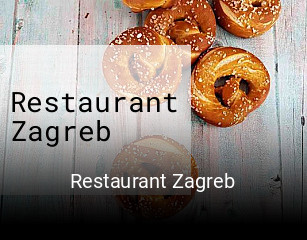 Jetzt bei Restaurant Zagreb einen Tisch reservieren