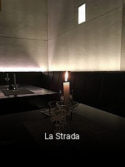 Jetzt bei La Strada einen Tisch reservieren